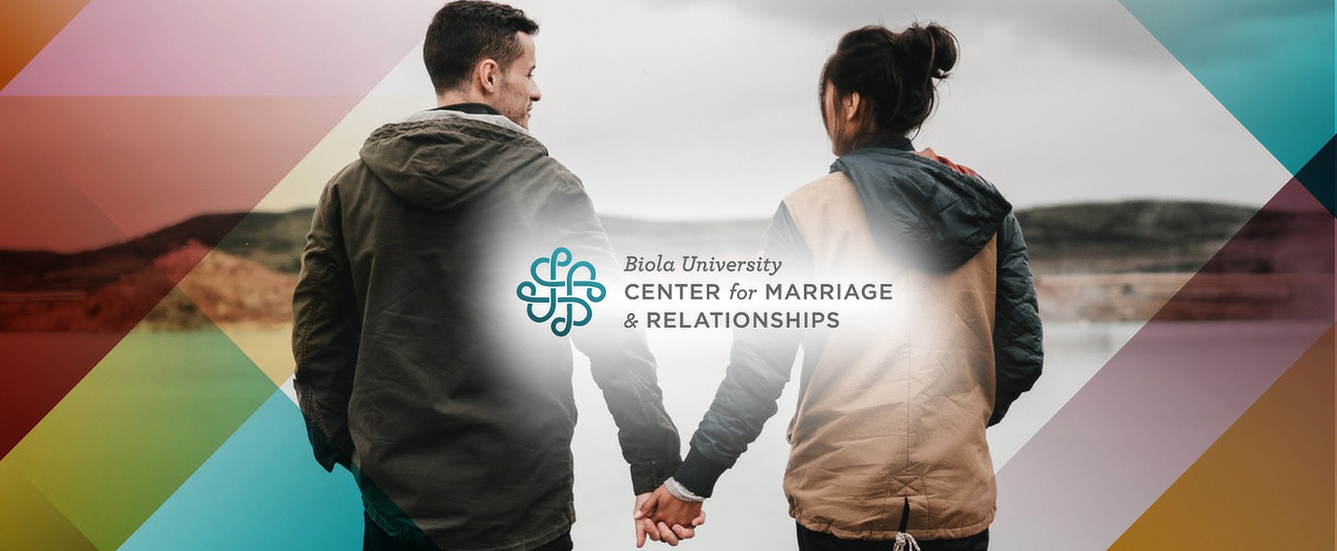 Biola-Center For Marriage and Relationships Biola Center for Marriage and Relationships